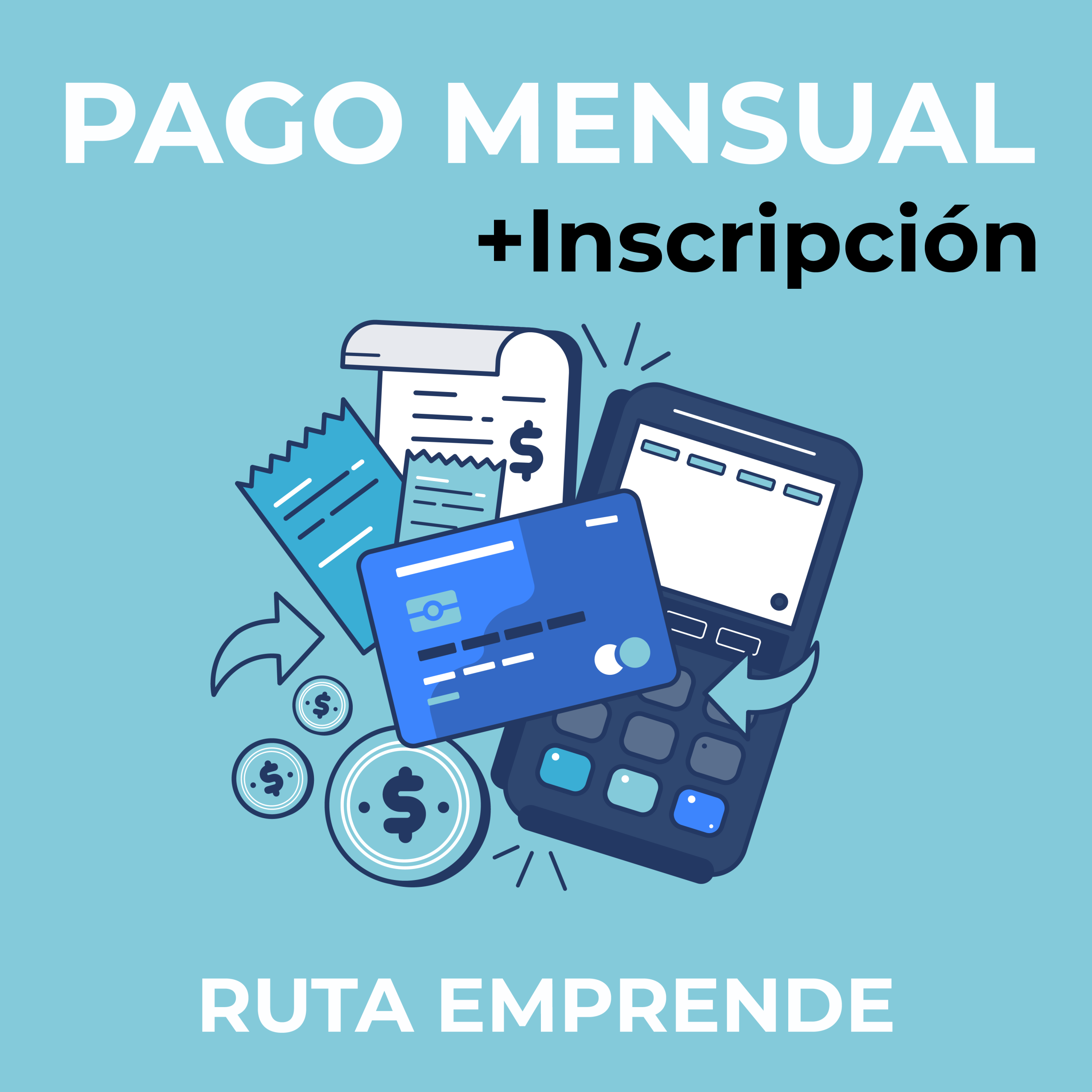 Primer mes + Inscripción - Emprende